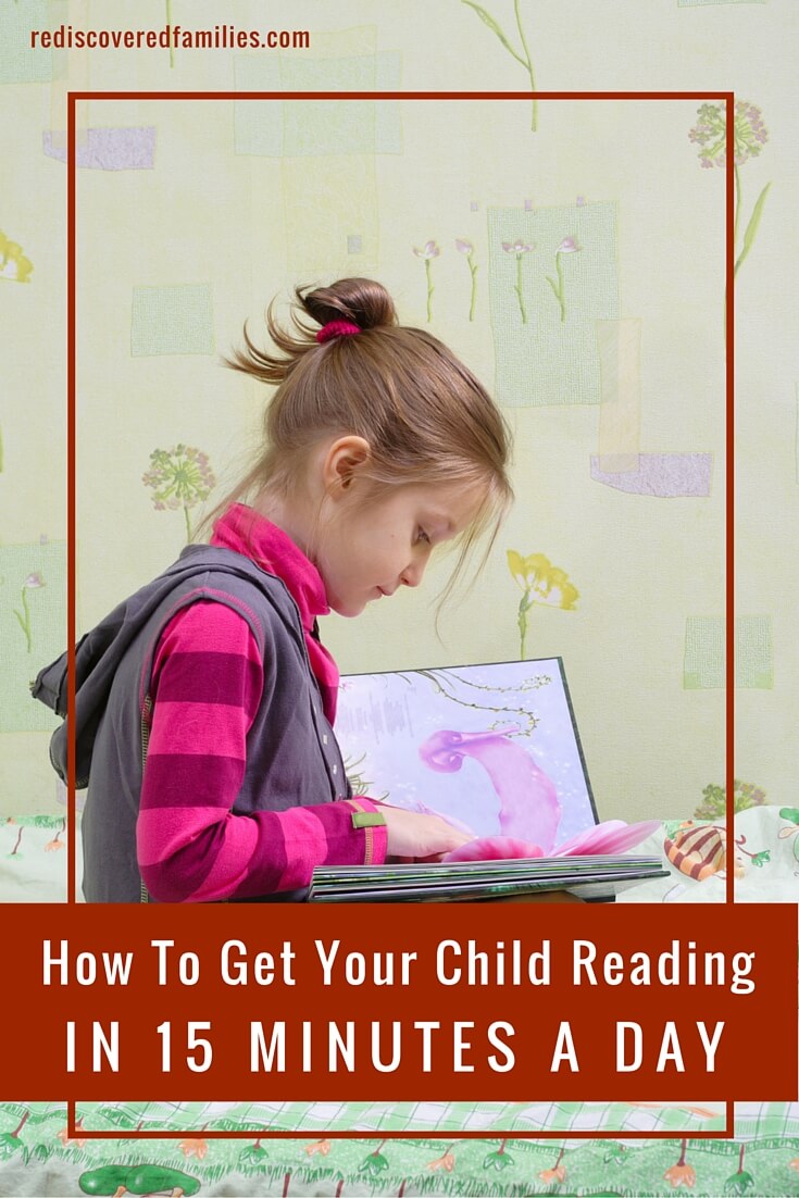 Want to get your child reading. It only takes 15 minutes a day.
